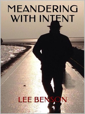 cover image of Meandering With Intent
